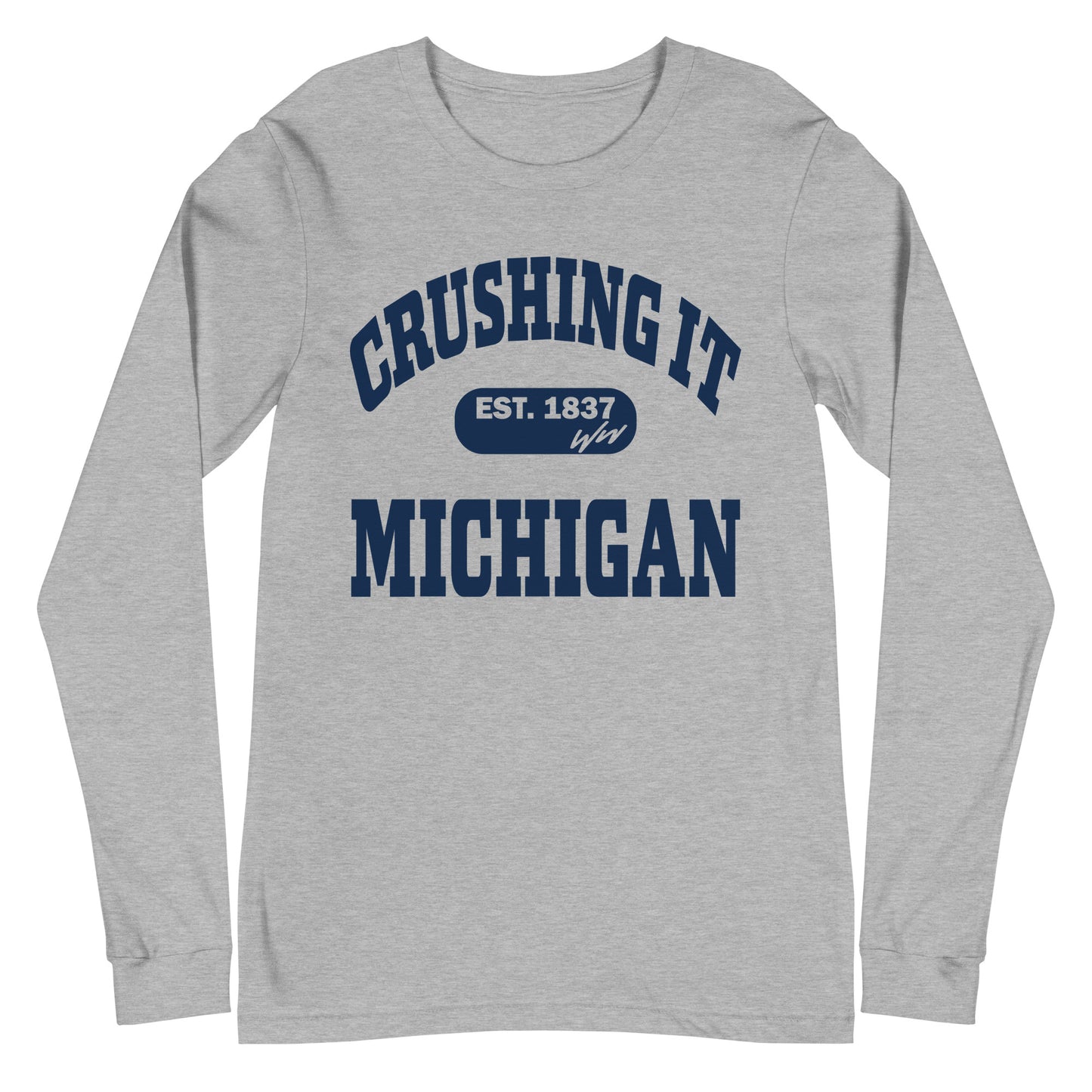 CRUSHING IT MICHIGAN BLUE LONG SLEEVE TEE