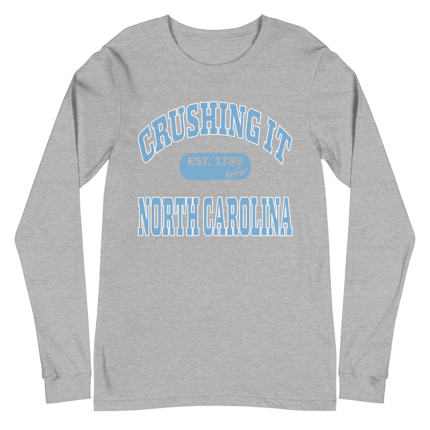 CRUSHING IT NORTH CAROLINA LONG SLEEVE TEE