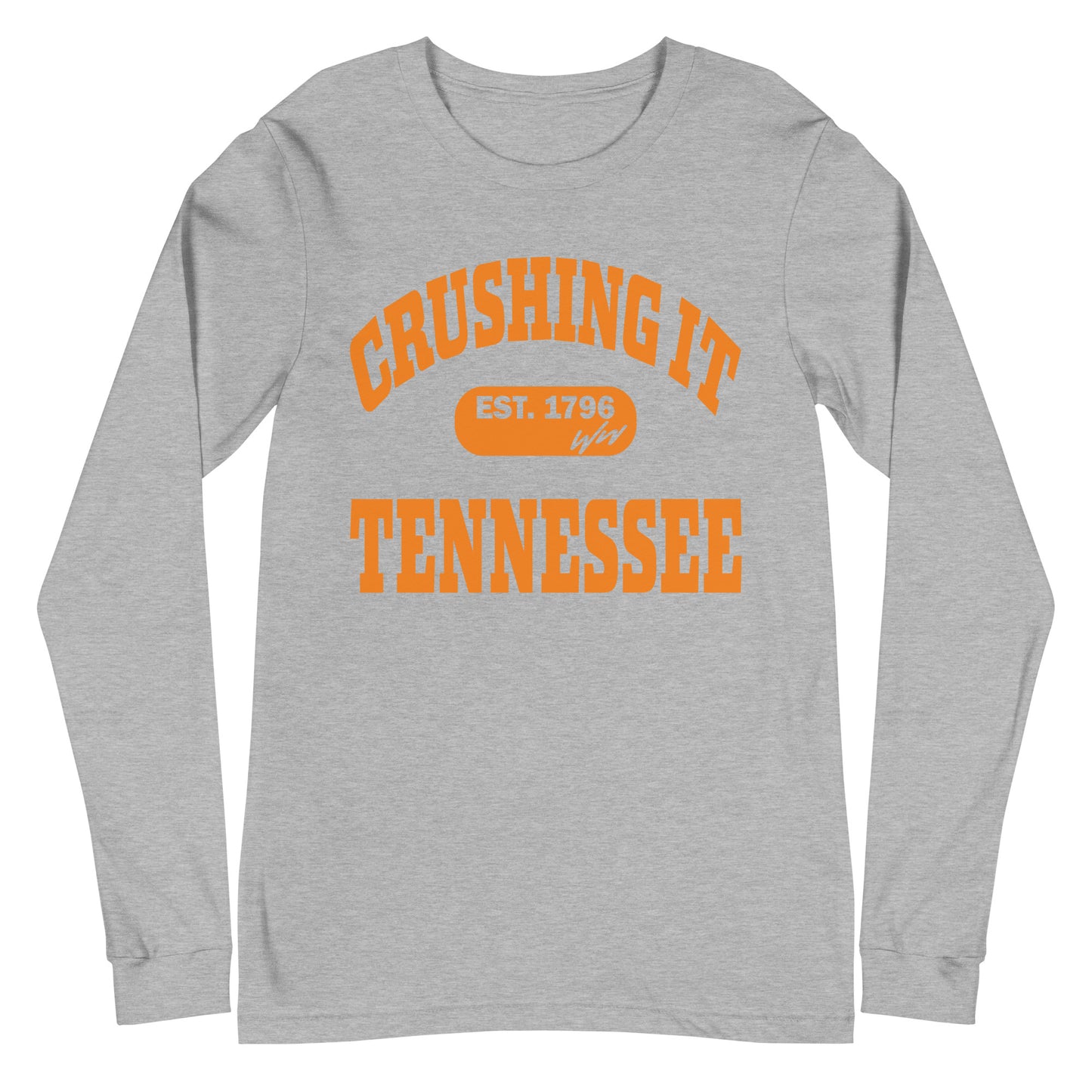 CRUSHING IT TENNESSEE LONG SLEEVE TEE