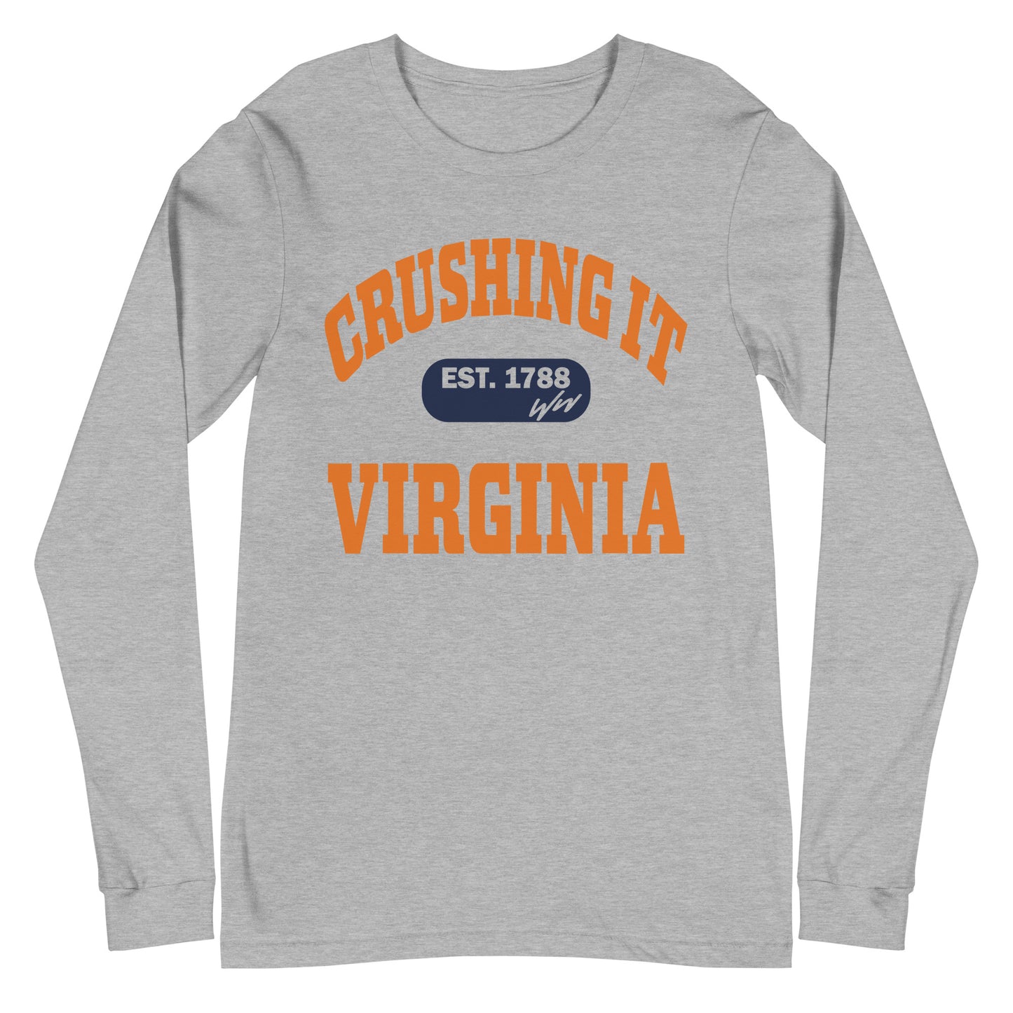 CRUSHING IT VIRGINIA LONG SLEEVE TEE