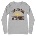 CRUSHING IT WYOMING LONG SLEEVE TEE