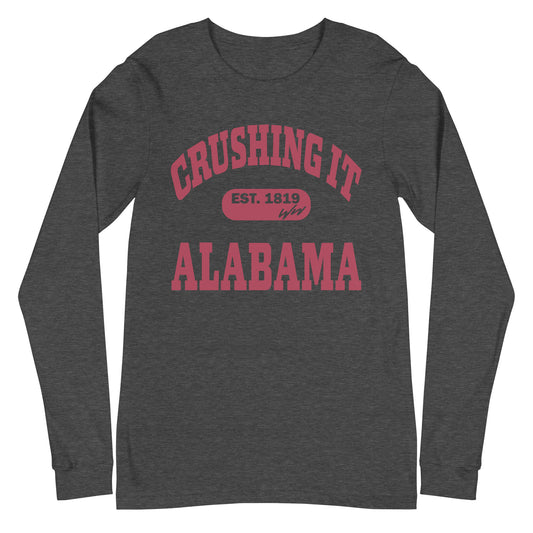 CRUSHING IT ALABAMA LONG SLEEVE