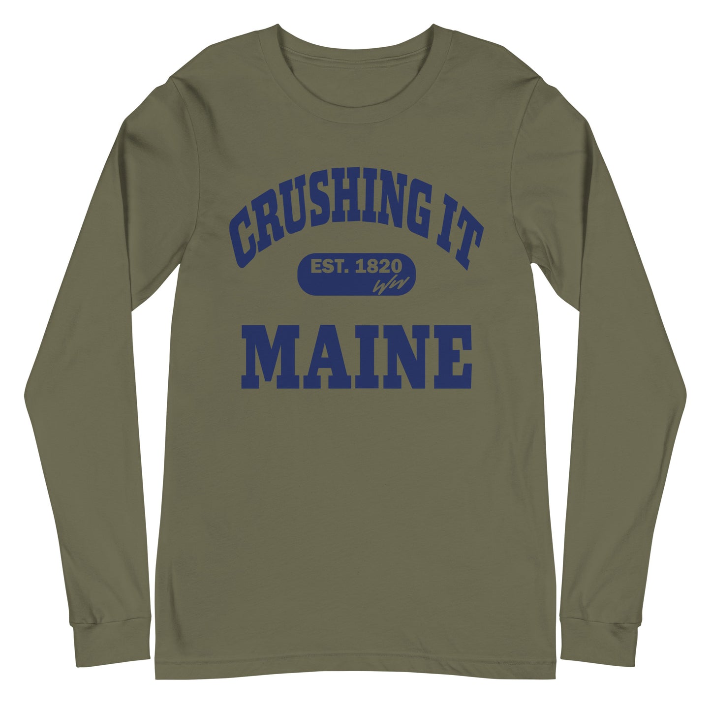 CRUSHING IT MAINE LONG SLEEVE TEE