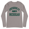 CRUSHING IT MICHIGAN GREEN LONG SLEEVE TEE