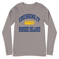 CRUSHING IT RHODE ISLAND LONG SLEEVE TEE