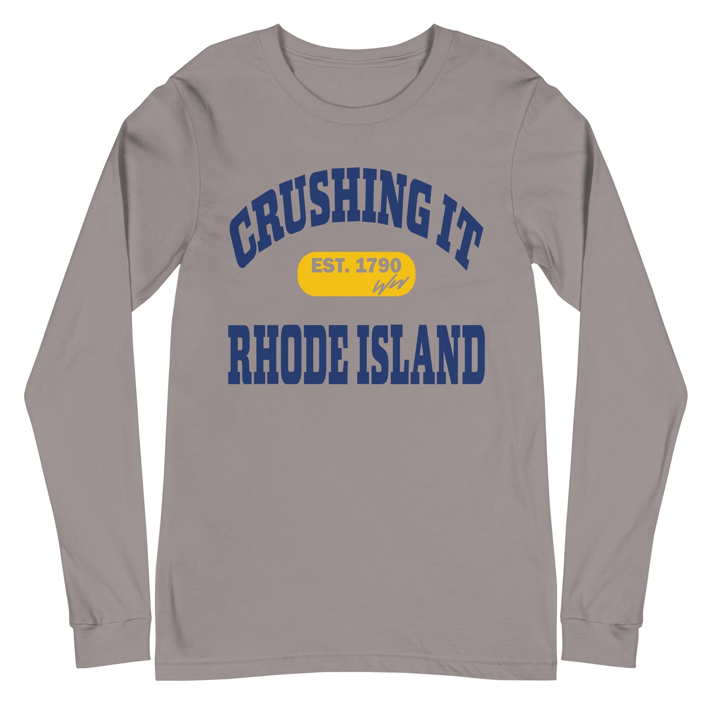 CRUSHING IT RHODE ISLAND LONG SLEEVE TEE