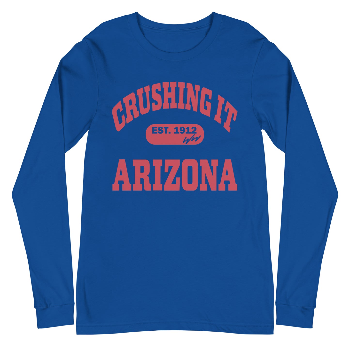 CRUSHING IT ARIZONA LONG SLEEVE TEE