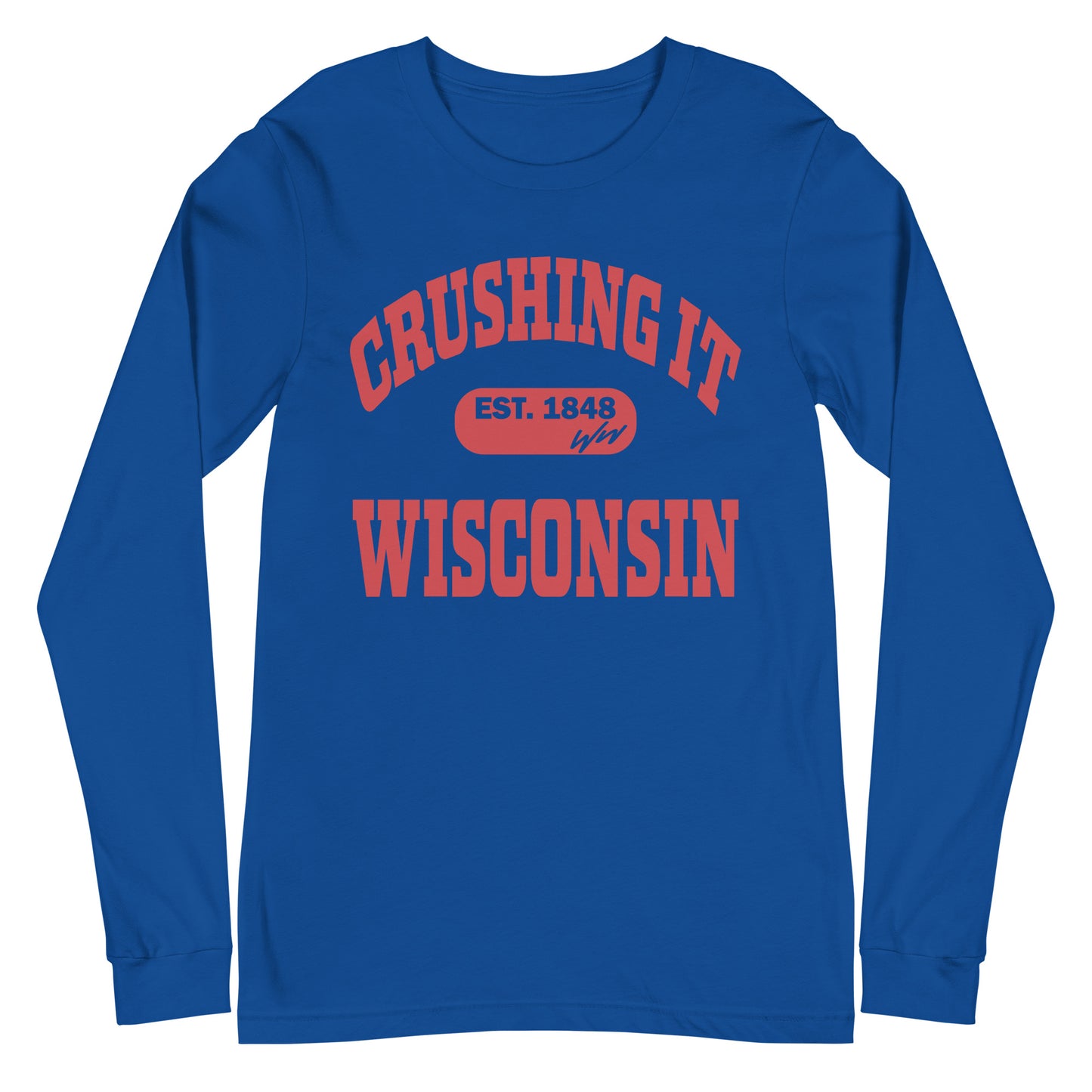 CRUSHING IT WISCONSIN LONG SLEEVE TEE