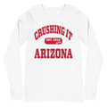 CRUSHING IT ARIZONA LONG SLEEVE TEE