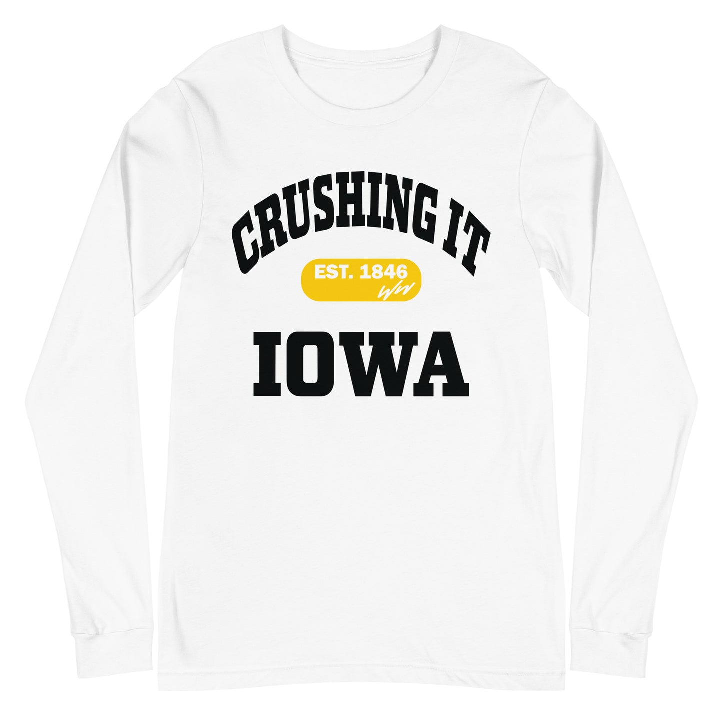 CRUSHING IT IOWA LONG SLEEVE TEE