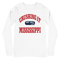 CRUSHING IT MISSISSIPPI LONG SLEEVE TEE