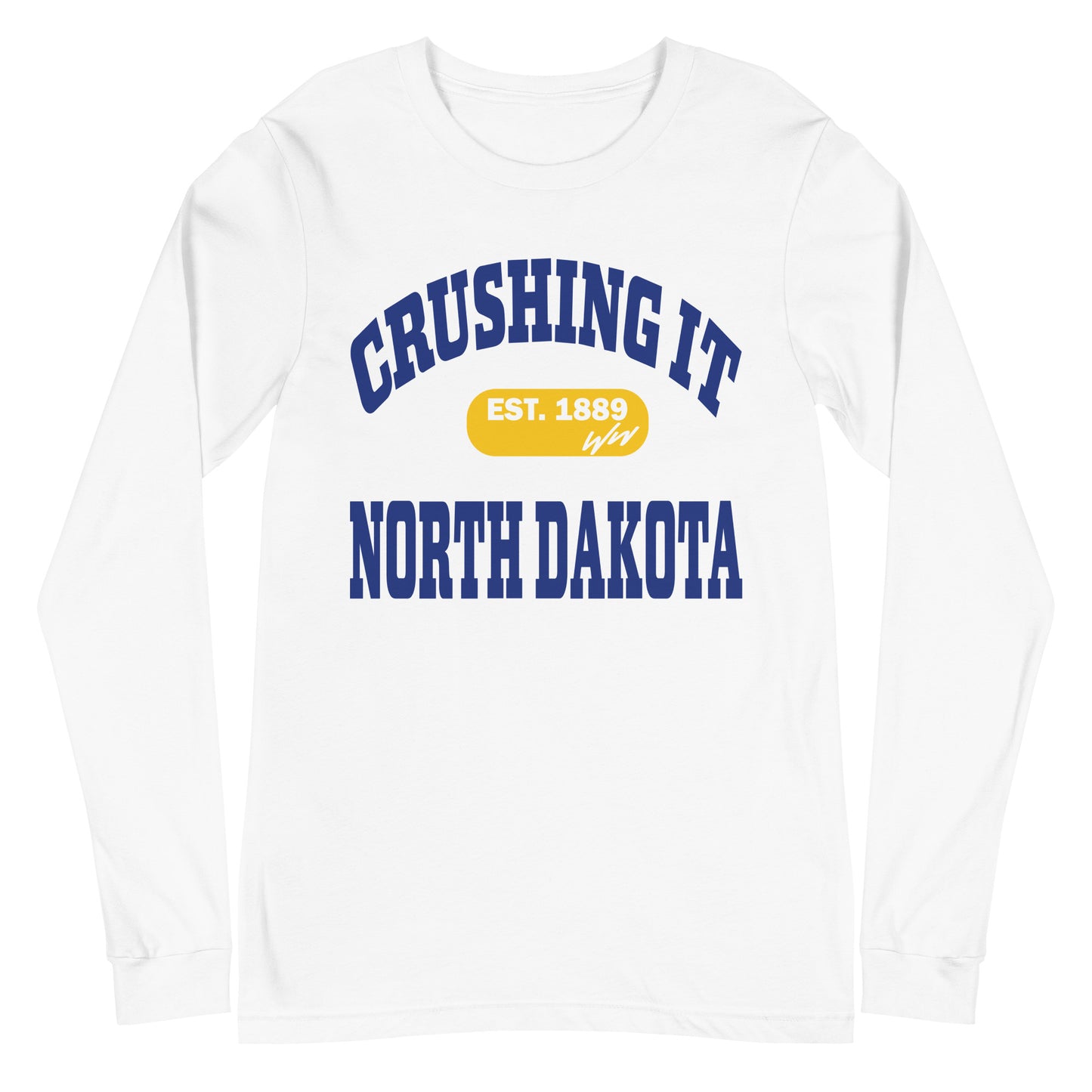 CRUSHING IT NORTH DAKOTA LONG SLEEVE TEE