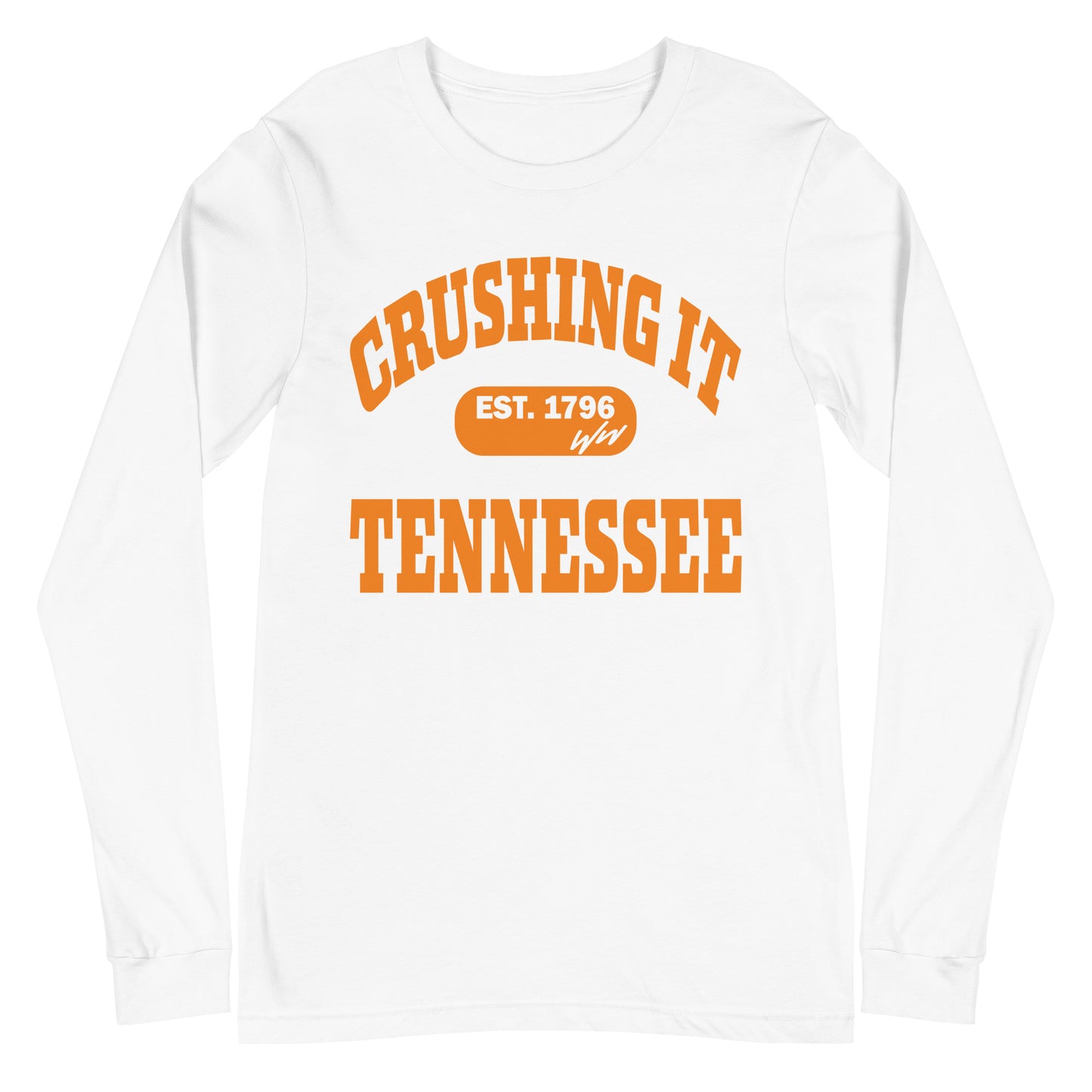 CRUSHING IT TENNESSEE LONG SLEEVE TEE