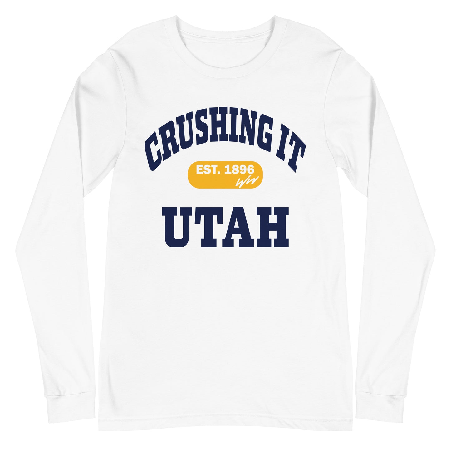 CRUSHING IT UTAH LONG SLEEVE TEE