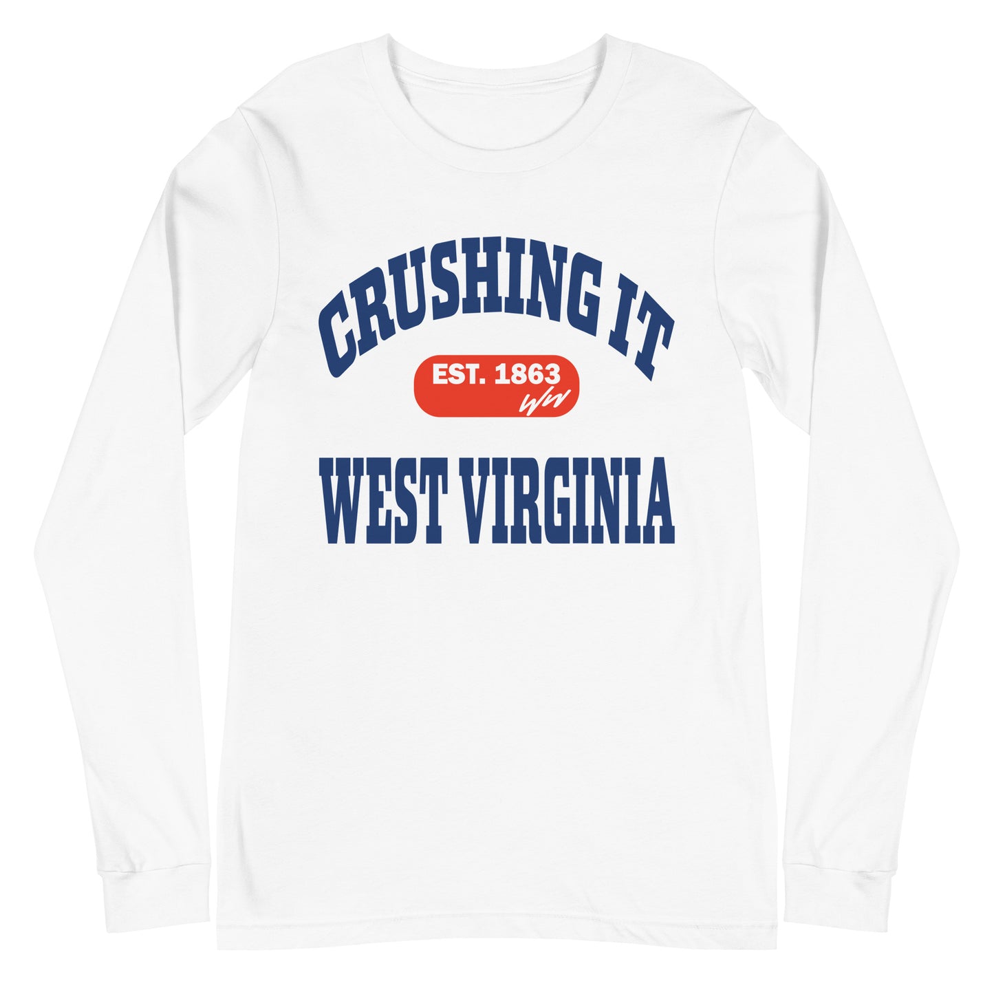 CRUSHING IT WEST VIRGINIA LONG SLEEVE TEE