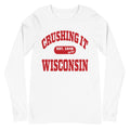 CRUSHING IT WISCONSIN LONG SLEEVE TEE