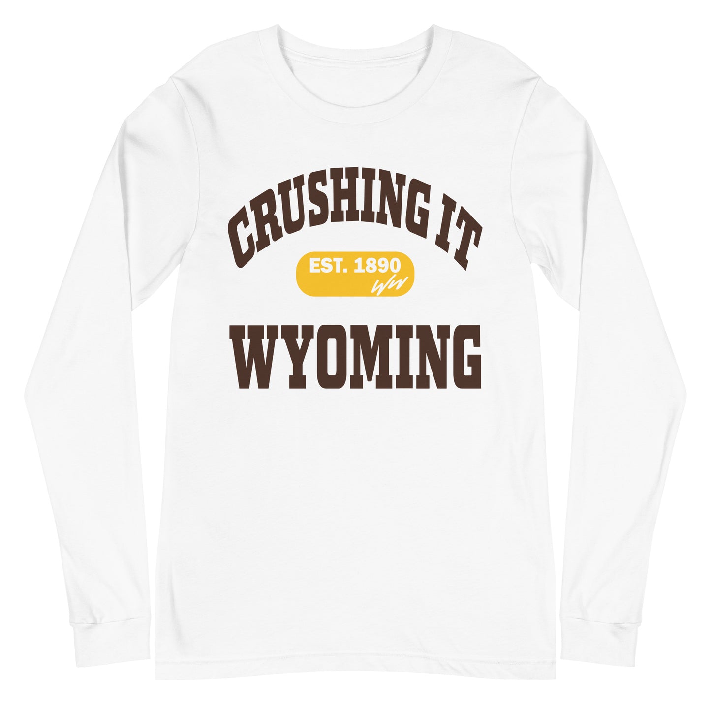 CRUSHING IT WYOMING LONG SLEEVE TEE