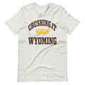 CRUSHING IT WYOMING TEE