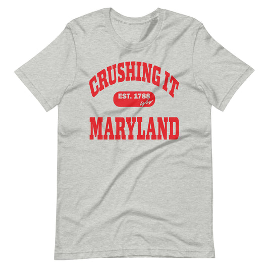 CRUSHING IT MARYLAND TEE