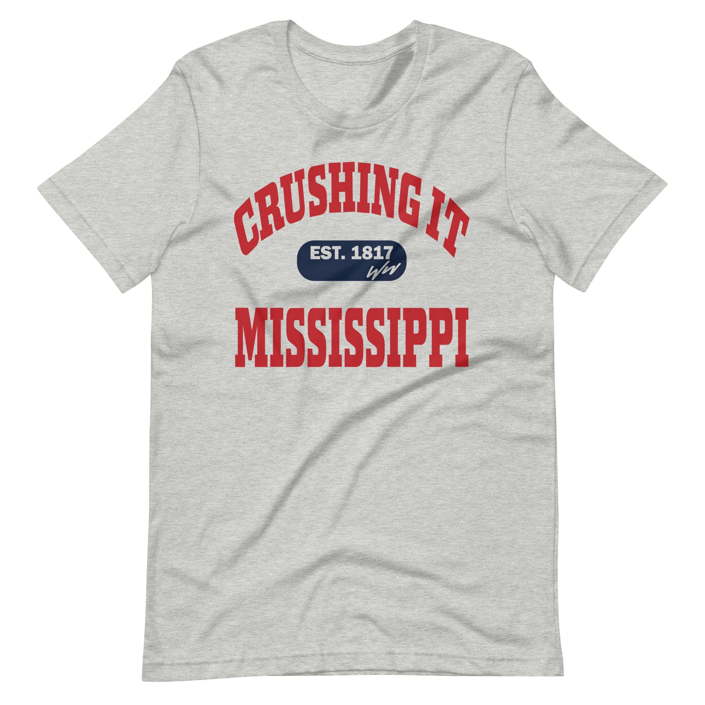 CRUSHING IT MISSISSIPPI TEE