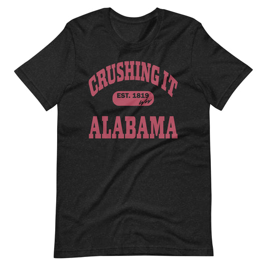 CRUSHING IT ALABAMA TEE