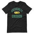 CRUSHING IT OREGON TEE