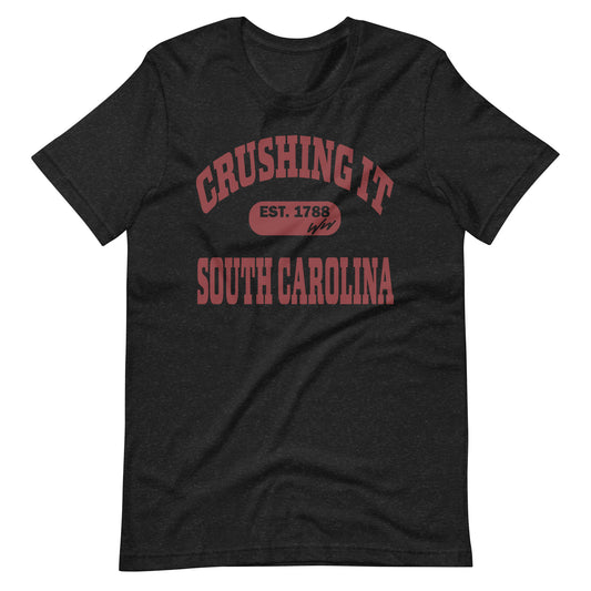 CRUSHING IT SOUTH CAROLINA TEE