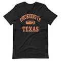 CRUSHING IT TEXAS RUST TEE