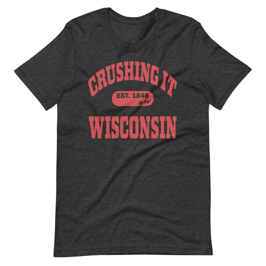 CRUSHING IT WISCONSIN TEE