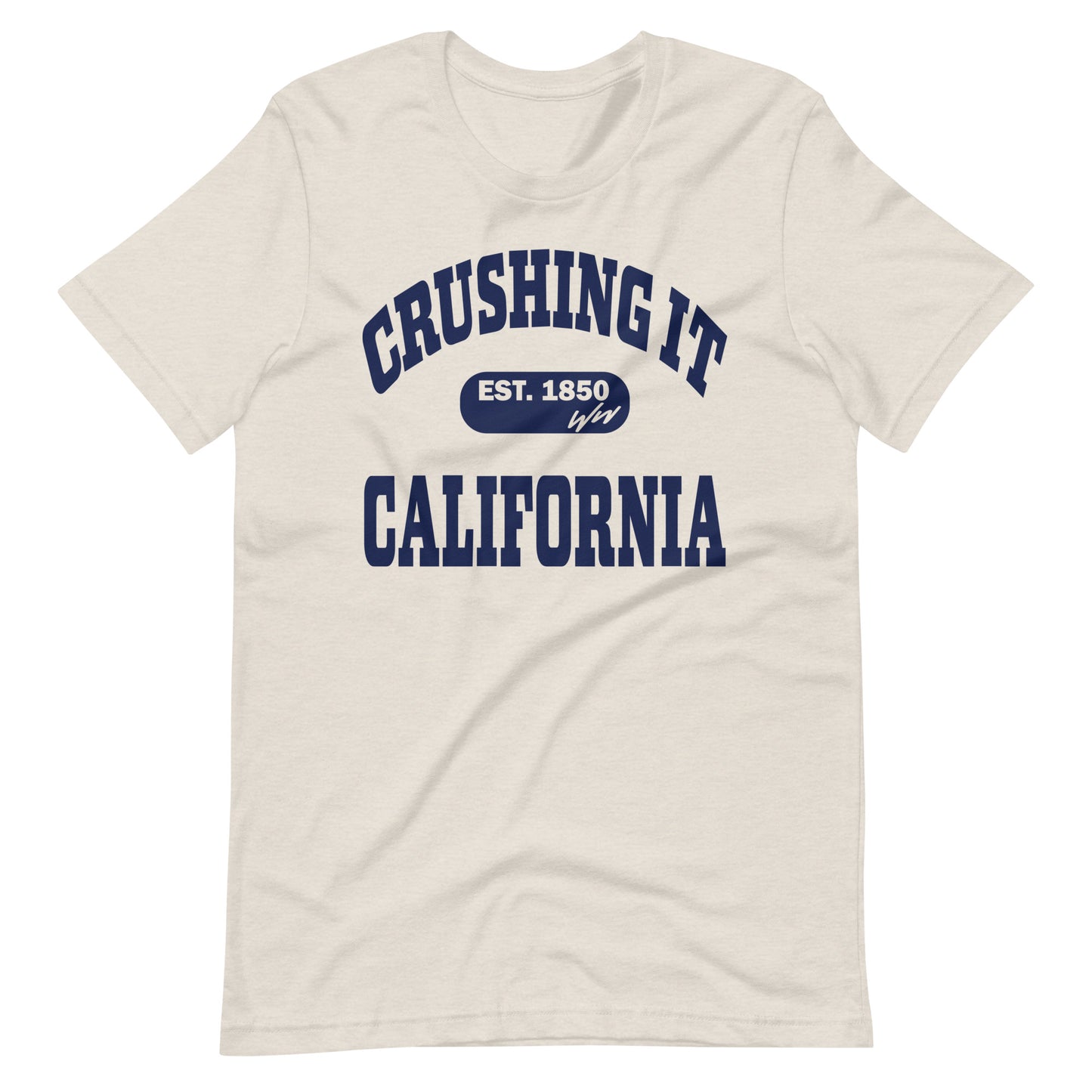 CRUSHING IT CALIFORNIA TEE