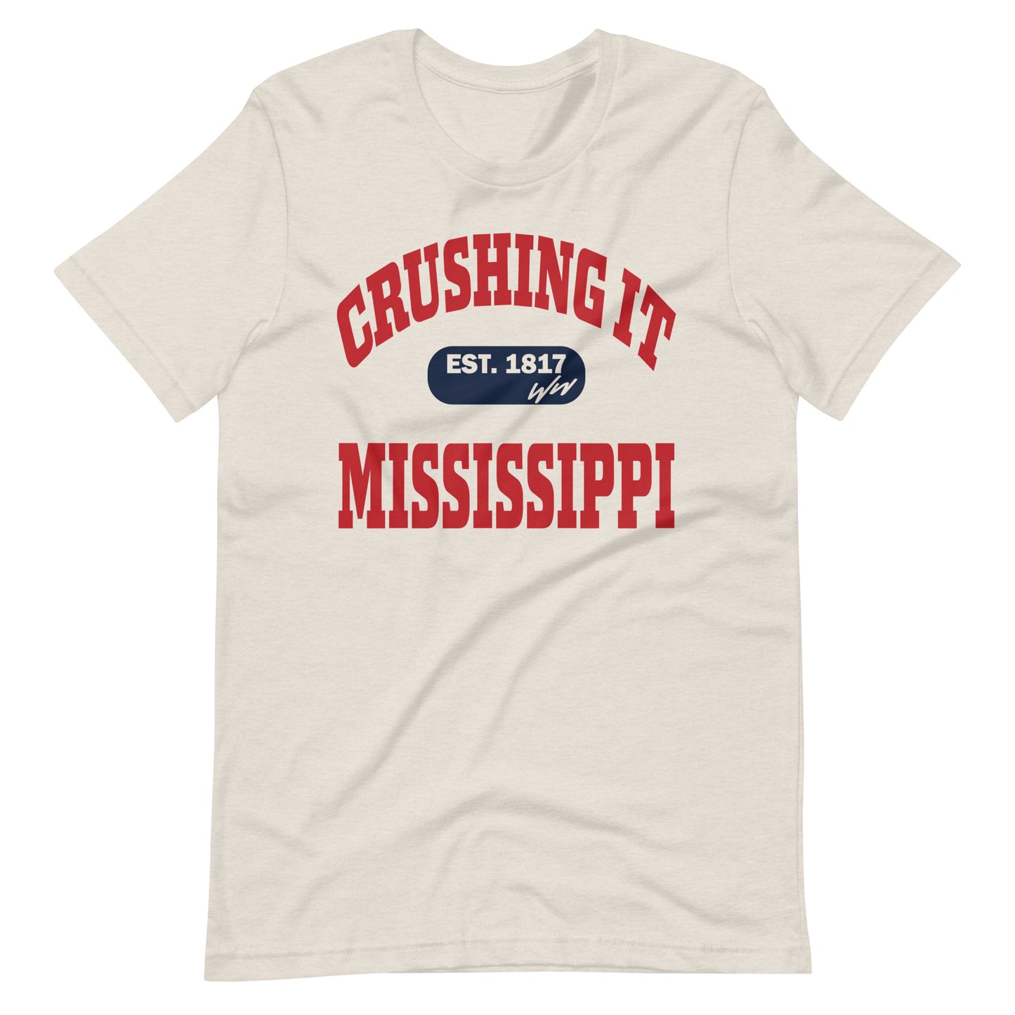 CRUSHING IT MISSISSIPPI TEE