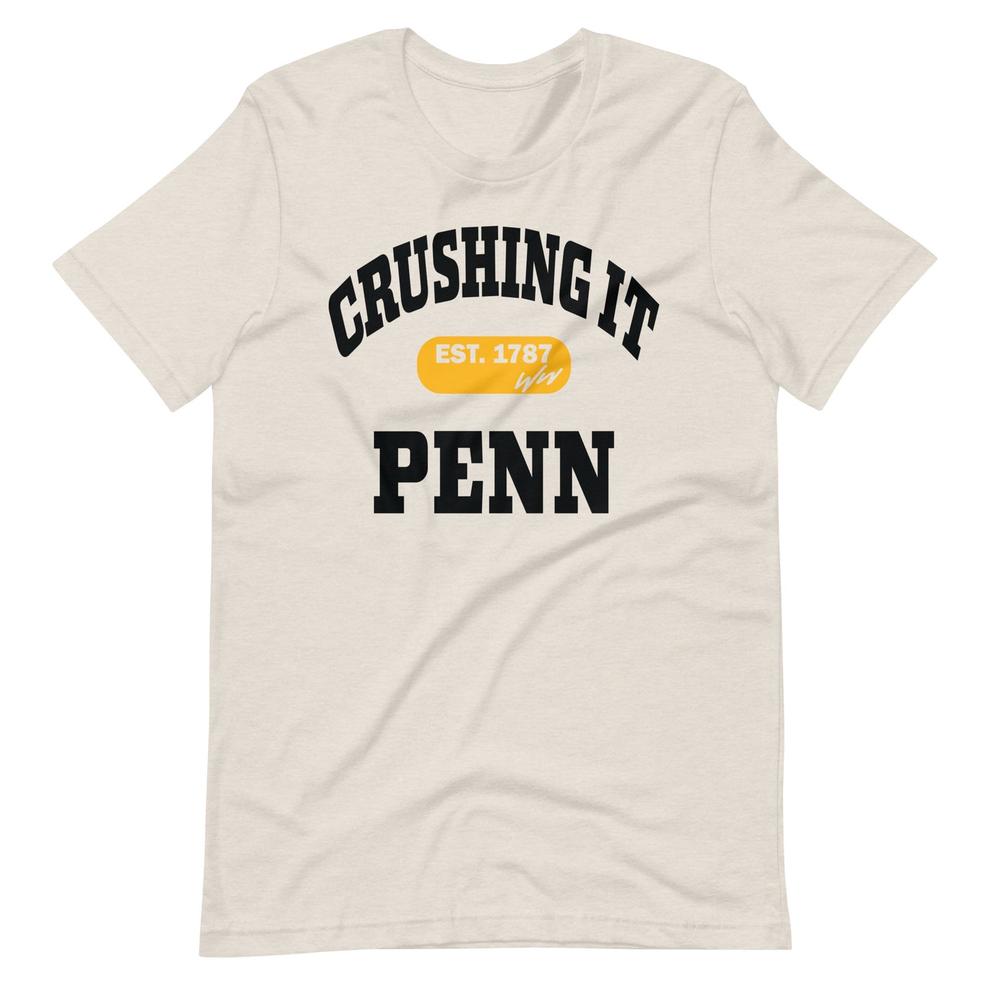 CRUSHING IT PENN TEE