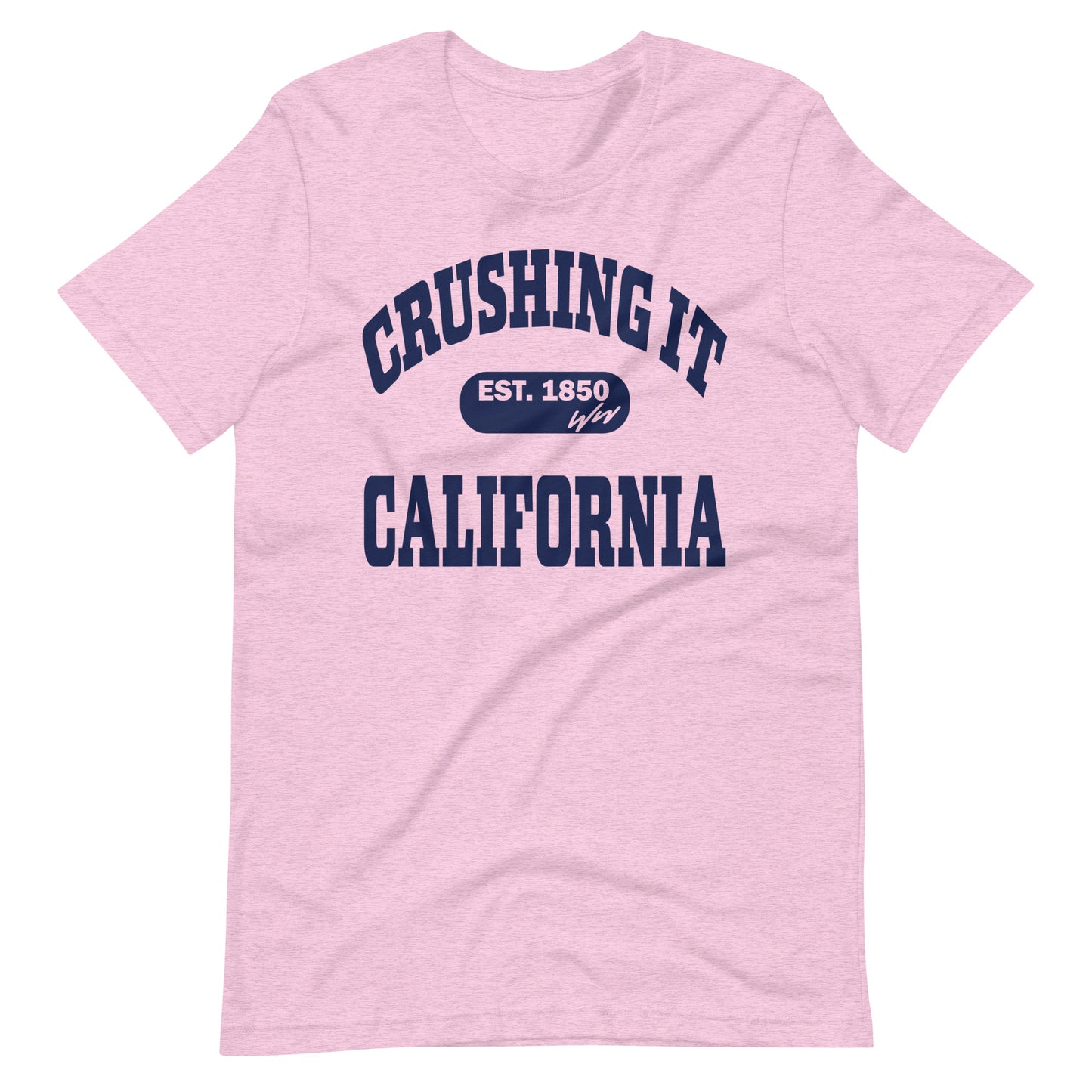 CRUSHING IT CALIFORNIA TEE