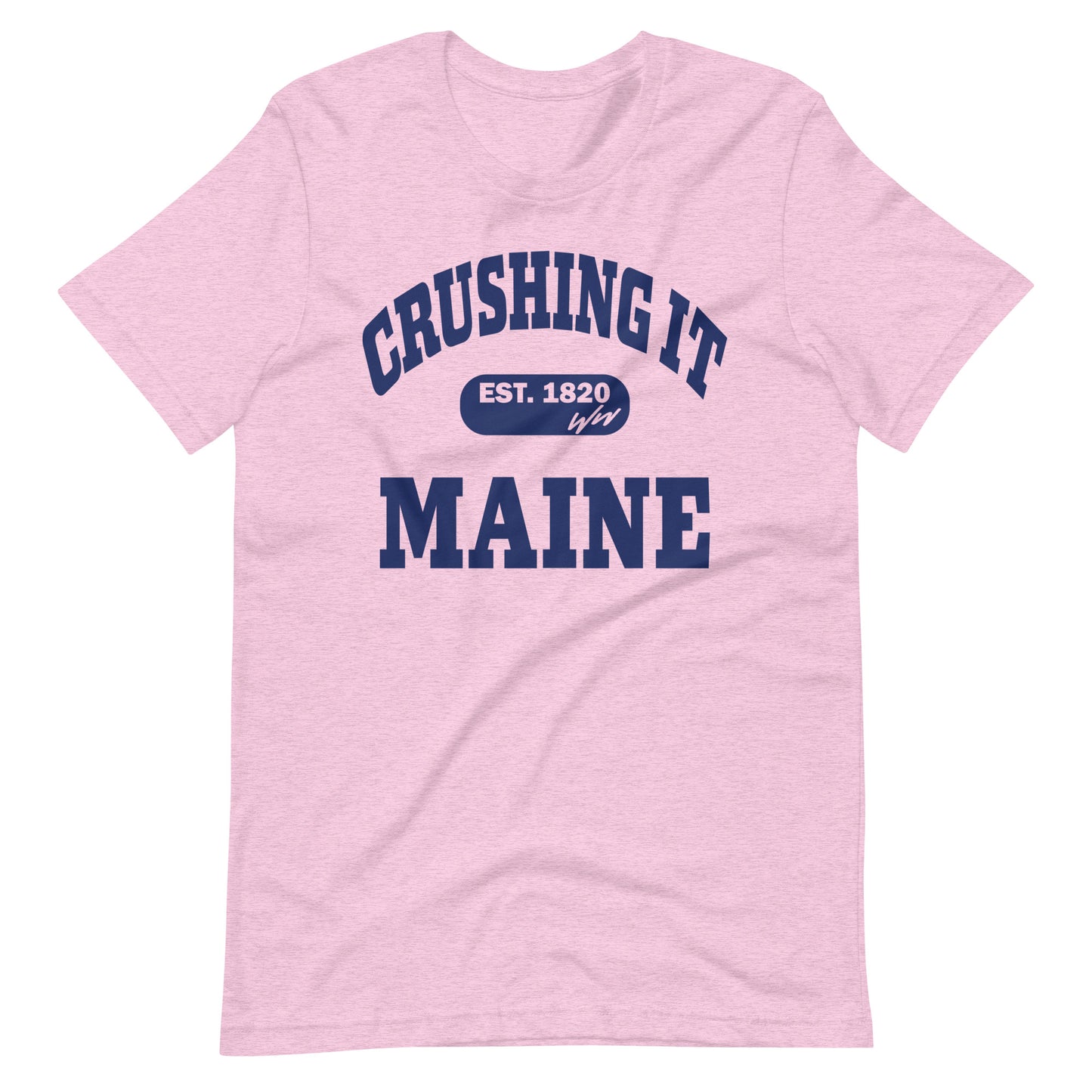 CRUSHING IT MAINE TEE