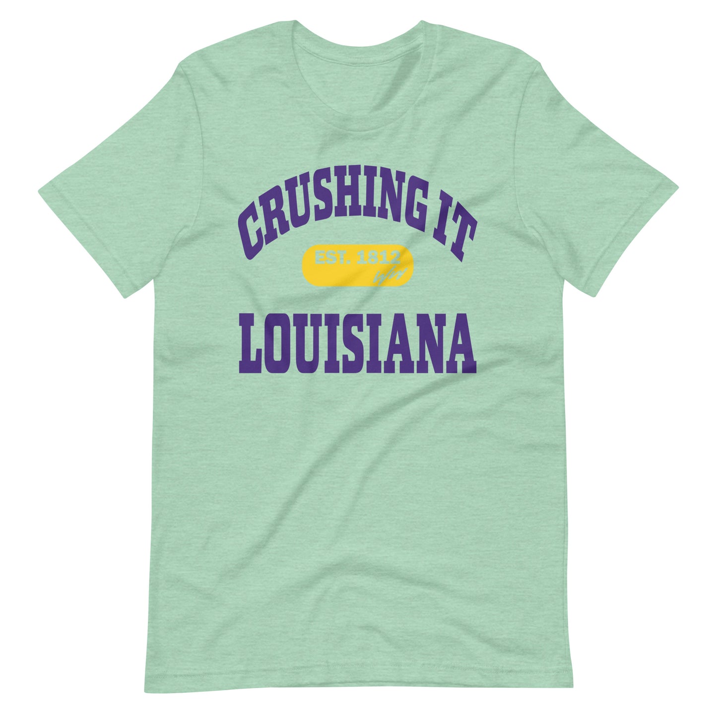 CRUSHING IT LOUISIANA TEE