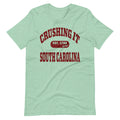 CRUSHING IT SOUTH CAROLINA TEE