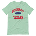 CRUSHING IT TEXAS TEE