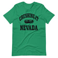 CRUSHING IT NEVADA TEE