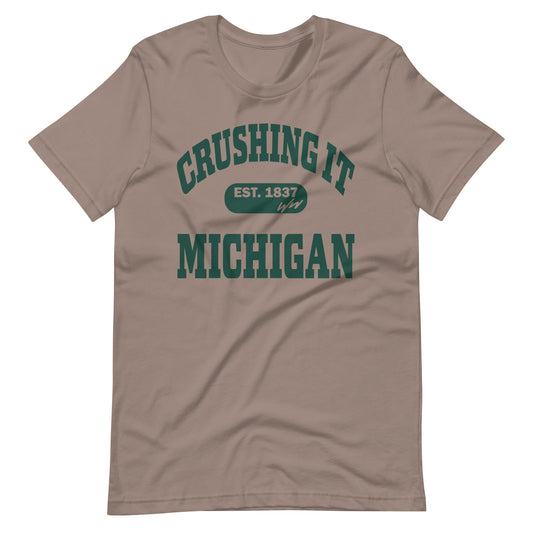 CRUSHING IT MICHIGAN GREEN TEE