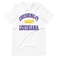 CRUSHING IT LOUISIANA TEE