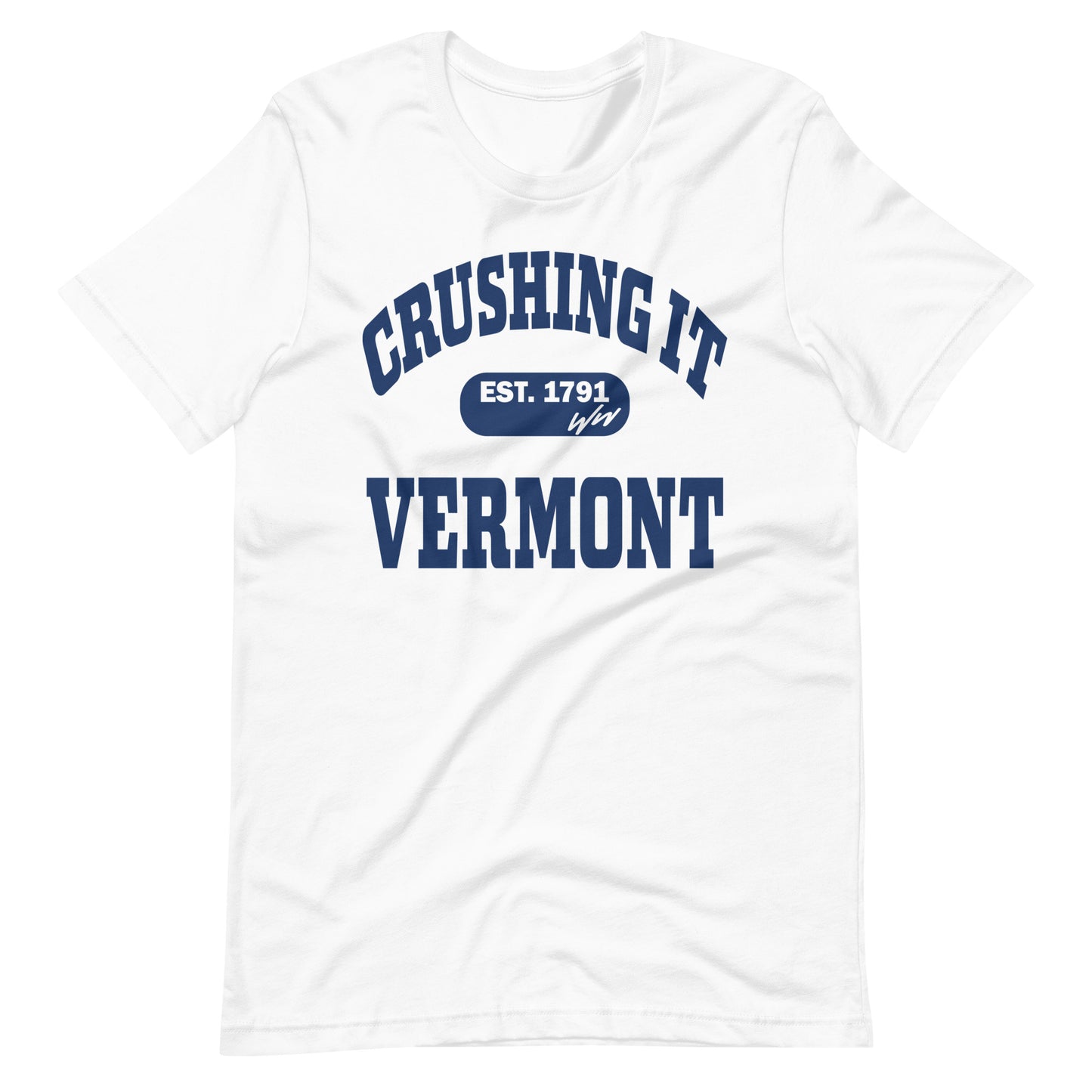 CRUSHING IT VERMONT TEE